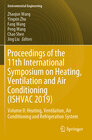 Buchcover Proceedings of the 11th International Symposium on Heating, Ventilation and Air Conditioning (ISHVAC 2019)