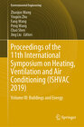 Buchcover Proceedings of the 11th International Symposium on Heating, Ventilation and Air Conditioning (ISHVAC 2019)