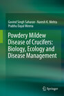 Buchcover Powdery Mildew Disease of Crucifers: Biology, Ecology and Disease Management
