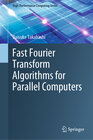 Buchcover Fast Fourier Transform Algorithms for Parallel Computers