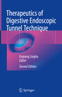 Buchcover Therapeutics of Digestive Endoscopic Tunnel Technique