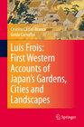 Buchcover Luis Frois: First Western Accounts of Japan's Gardens, Cities and Landscapes