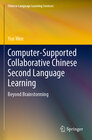 Buchcover Computer-Supported Collaborative Chinese Second Language Learning