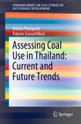 Buchcover Assessing Coal Use in Thailand: Current and Future Trends