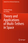 Buchcover Theory and Applications of Multi-Tethers in Space
