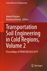 Buchcover Transportation Soil Engineering in Cold Regions, Volume 2
