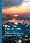 Buchcover How China Sees the World