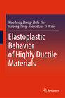 Buchcover Elastoplastic Behavior of Highly Ductile Materials