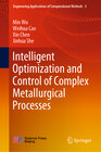 Buchcover Intelligent Optimization and Control of Complex Metallurgical Processes