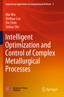 Buchcover Intelligent Optimization and Control of Complex Metallurgical Processes