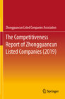 Buchcover The Competitiveness Report of Zhongguancun Listed Companies (2019)