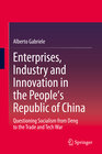 Buchcover Enterprises, Industry and Innovation in the People's Republic of China