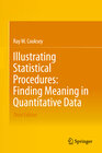 Buchcover Illustrating Statistical Procedures: Finding Meaning in Quantitative Data