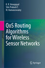 Buchcover QoS Routing Algorithms for Wireless Sensor Networks