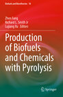 Buchcover Production of Biofuels and Chemicals with Pyrolysis