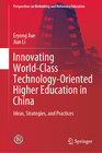Buchcover Innovating World-Class Technology-Oriented Higher Education in China