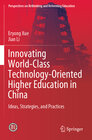 Buchcover Innovating World-Class Technology-Oriented Higher Education in China