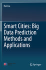 Buchcover Smart Cities: Big Data Prediction Methods and Applications