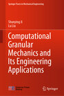 Buchcover Computational Granular Mechanics and Its Engineering Applications