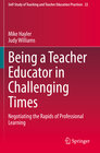 Buchcover Being a Teacher Educator in Challenging Times