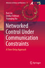 Buchcover Networked Control Under Communication Constraints