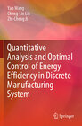 Buchcover Quantitative Analysis and Optimal Control of Energy Efficiency in Discrete Manufacturing System