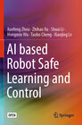 Buchcover AI based Robot Safe Learning and Control