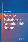 Buchcover Exposure Toxicology in Caenorhabditis elegans
