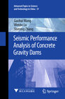 Buchcover Seismic Performance Analysis of Concrete Gravity Dams