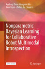 Buchcover Nonparametric Bayesian Learning for Collaborative Robot Multimodal Introspection