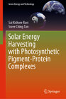 Buchcover Solar Energy Harvesting with Photosynthetic Pigment-Protein Complexes