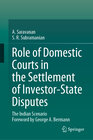 Buchcover Role of Domestic Courts in the Settlement of Investor-State Disputes