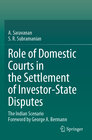 Buchcover Role of Domestic Courts in the Settlement of Investor-State Disputes