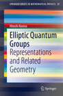 Buchcover Elliptic Quantum Groups