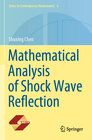 Buchcover Mathematical Analysis of Shock Wave Reflection