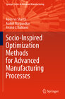 Buchcover Socio-Inspired Optimization Methods for Advanced Manufacturing Processes