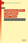 Buchcover Communication, Civilization and China