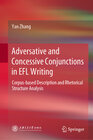 Buchcover Adversative and Concessive Conjunctions in EFL Writing