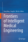 Buchcover Frontiers of Intelligent Medical Engineering