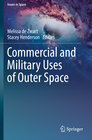 Buchcover Commercial and Military Uses of Outer Space