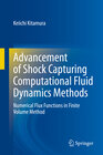 Buchcover Advancement of Shock Capturing Computational Fluid Dynamics Methods