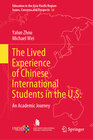 Buchcover The Lived Experience of Chinese International Students in the U.S.