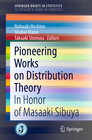Buchcover Pioneering Works on Distribution Theory