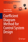 Buchcover Coefficient Diagram Method for Control System Design
