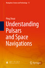Buchcover Understanding Pulsars and Space Navigations