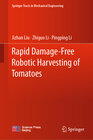 Buchcover Rapid Damage-Free Robotic Harvesting of Tomatoes