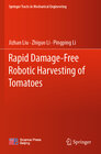 Buchcover Rapid Damage-Free Robotic Harvesting of Tomatoes