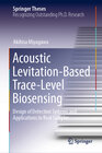 Buchcover Acoustic Levitation-Based Trace-Level Biosensing