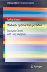 Buchcover Stochastic Optimal Transportation
