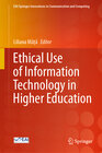Buchcover Ethical Use of Information Technology in Higher Education